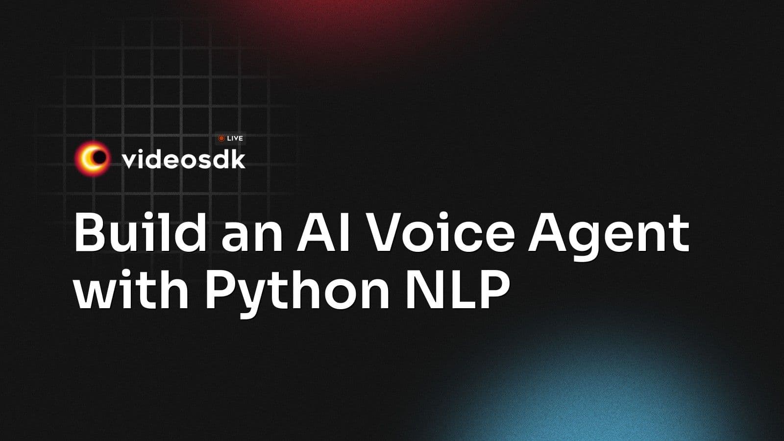 Build an AI Voice Agent with Python NLP Build an AI Voice Agent with Python NLP