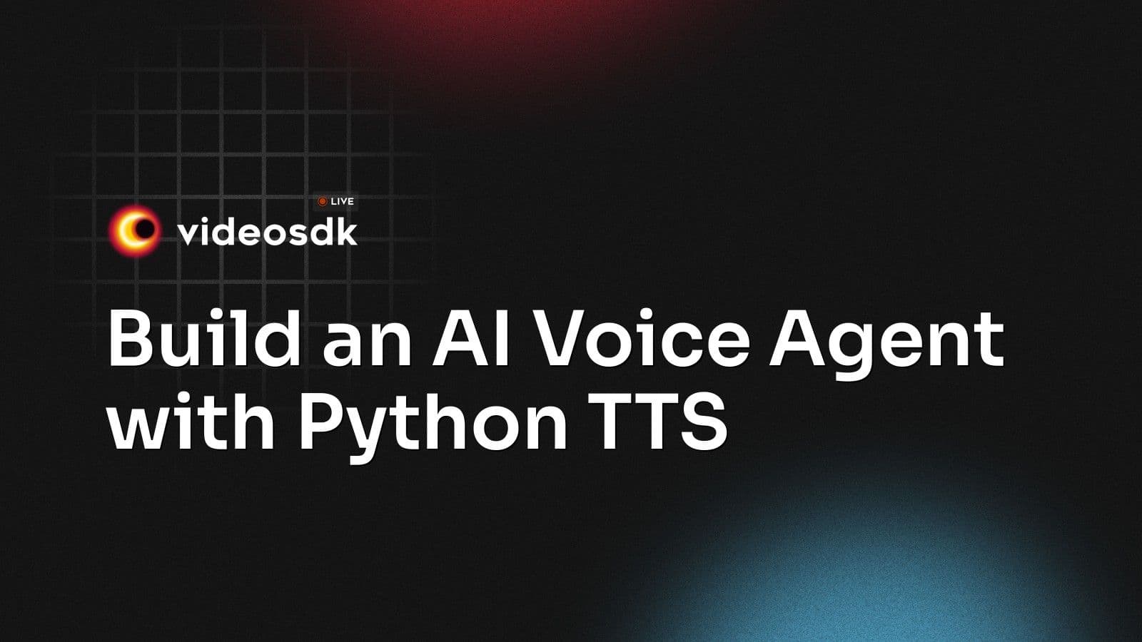 Build an AI Voice Agent with Python TTS Build an AI Voice Agent with Python TTS