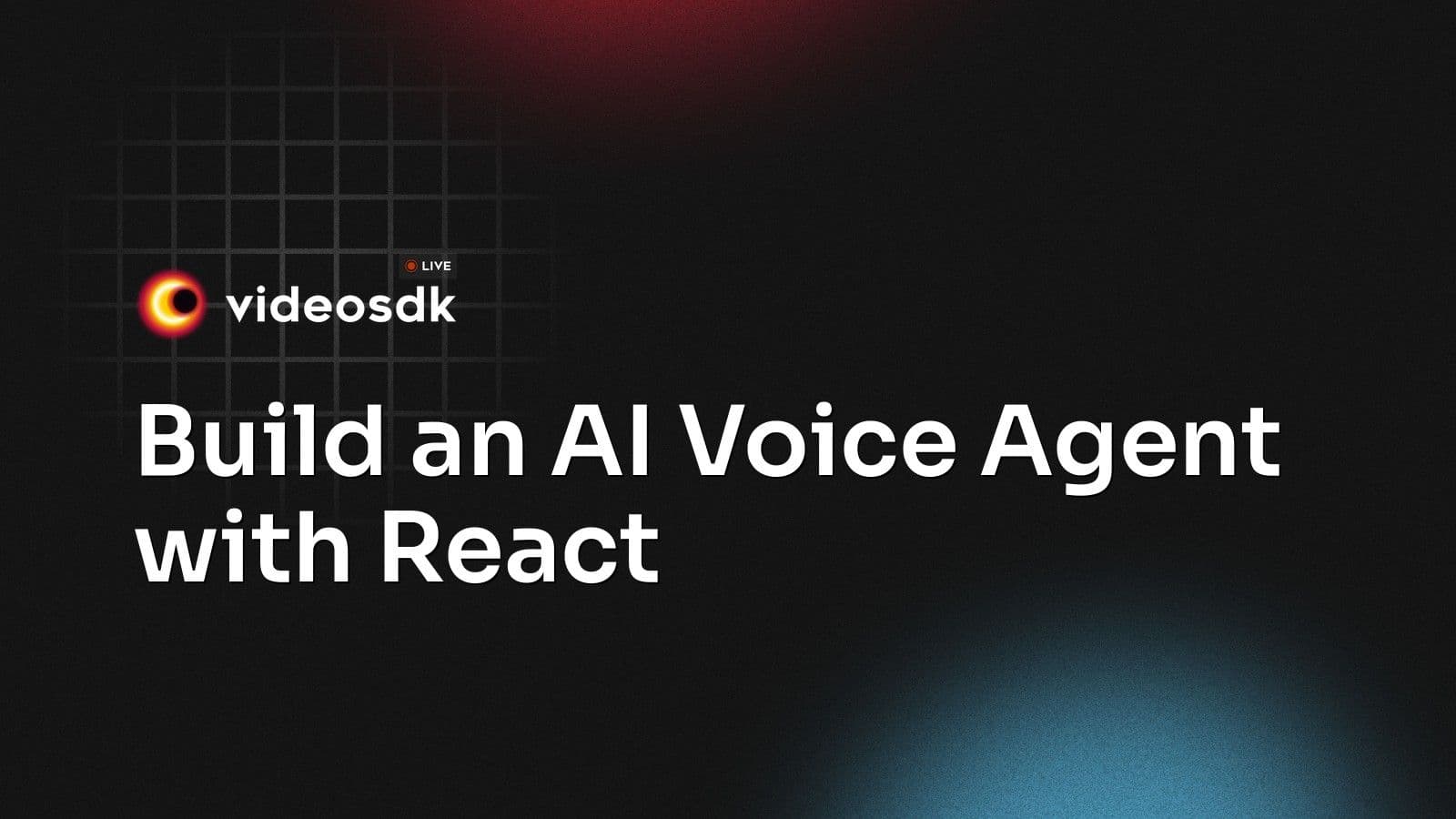 Build an AI Voice Agent with React Build an AI Voice Agent with React