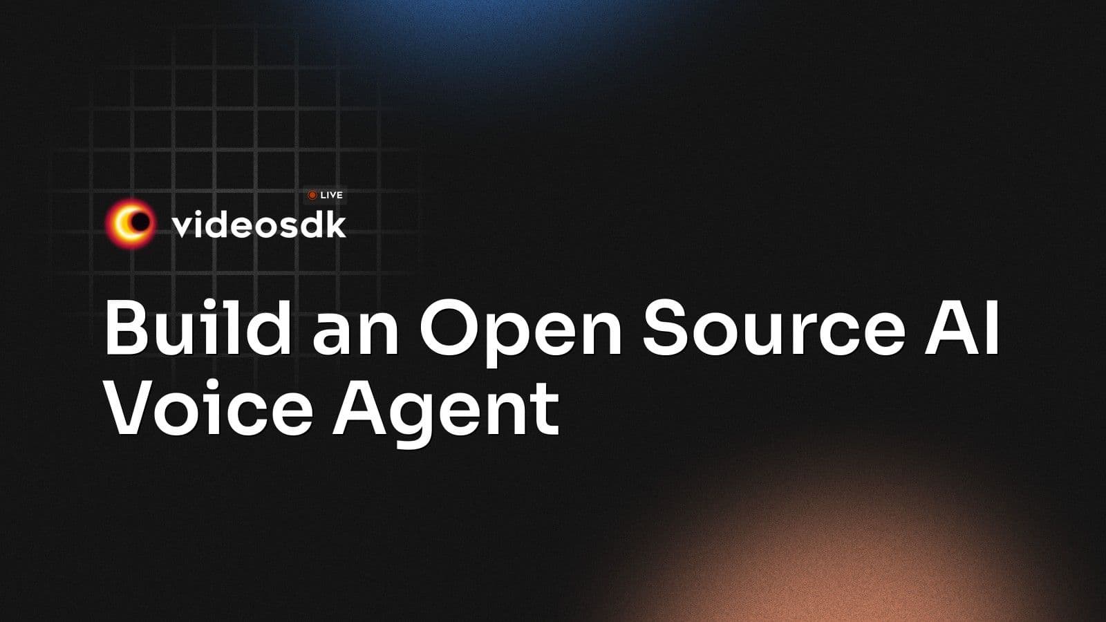 Build an Open Source AI Voice Agent Build an Open Source AI Voice Agent