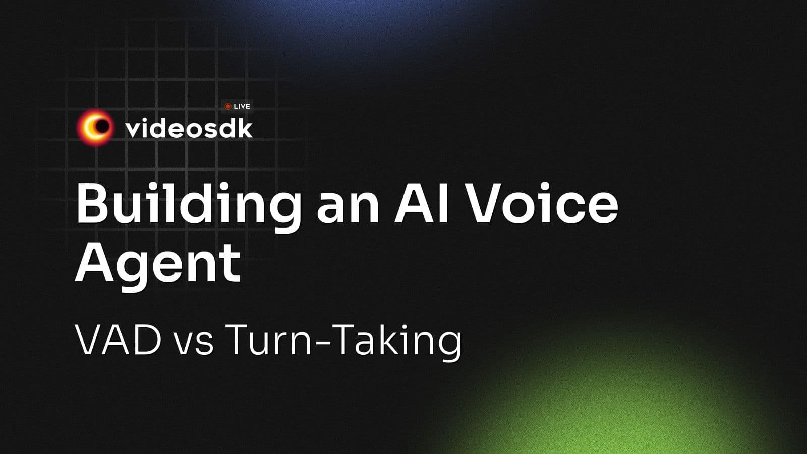 Building an AI Voice Agent: VAD vs Turn-Taking Building an AI Voice Agent: VAD vs Turn-Taking