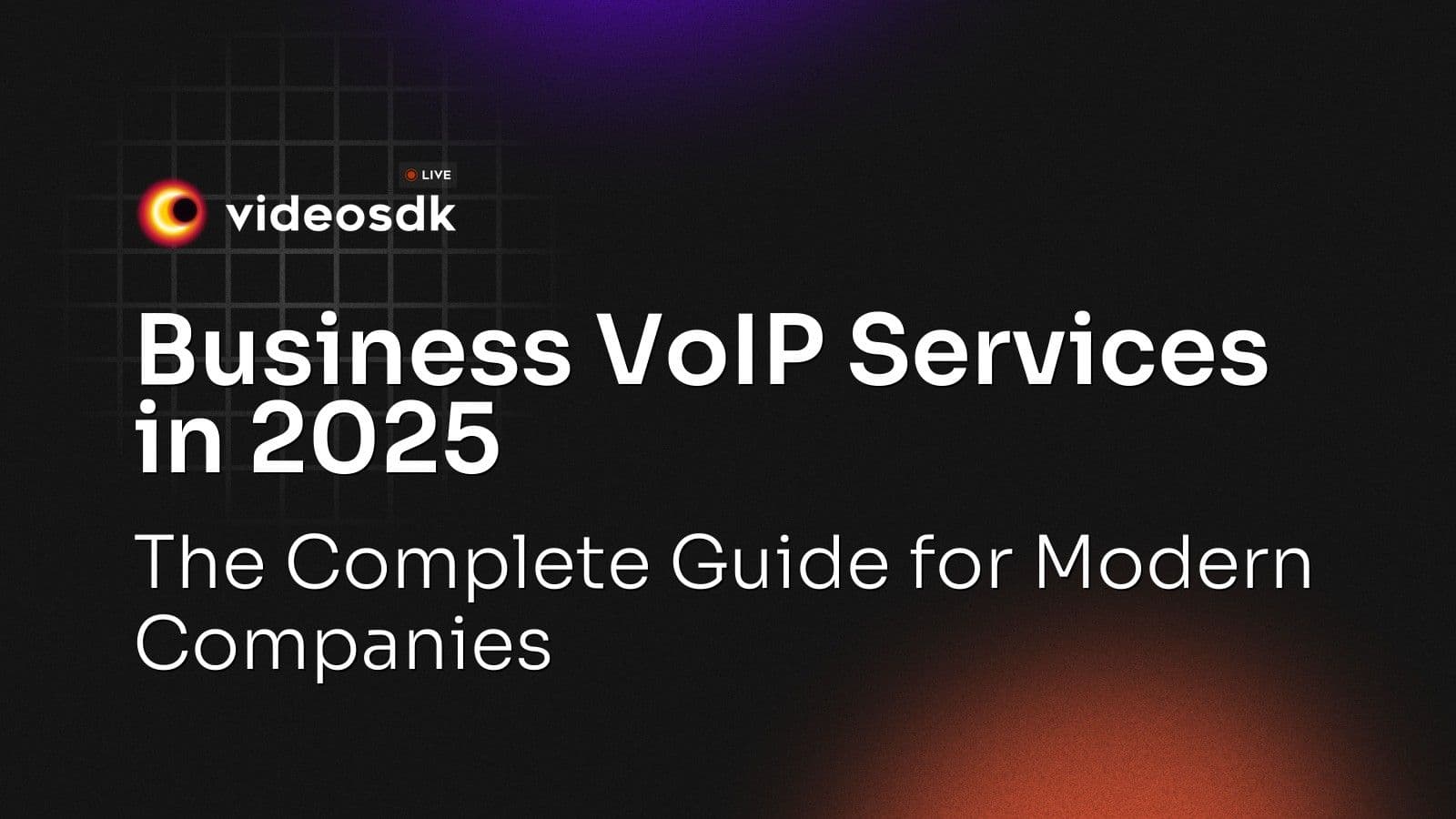 Business VoIP Services in 2025: The Complete Guide for Modern Companies Business VoIP Services in 2025: The Complete Guide for Modern Companies
