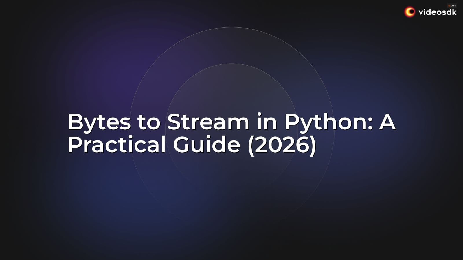 Bytes to Stream in Python: A Practical Guide (2026) Bytes to Stream in Python: A Practical Guide (2026)
