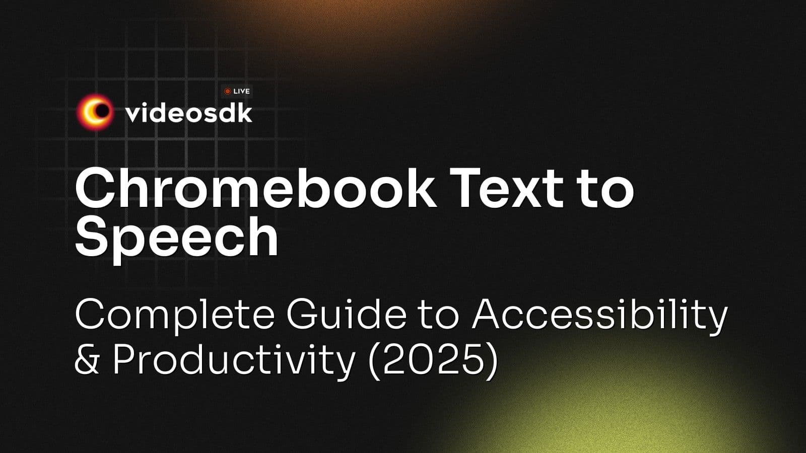 Chromebook Text to Speech: Complete Guide to Accessibility & Productivity (2025) Chromebook Text to Speech: Complete Guide to Accessibility & Productivity (2025)