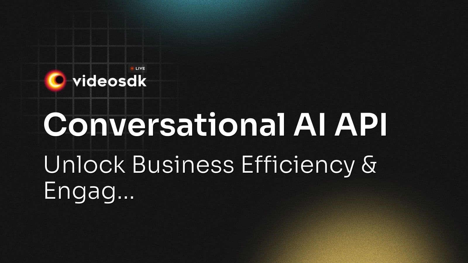 Conversational AI API: Unlock Business Efficiency & Engag... Conversational AI API: Unlock Business Efficiency & Engag...