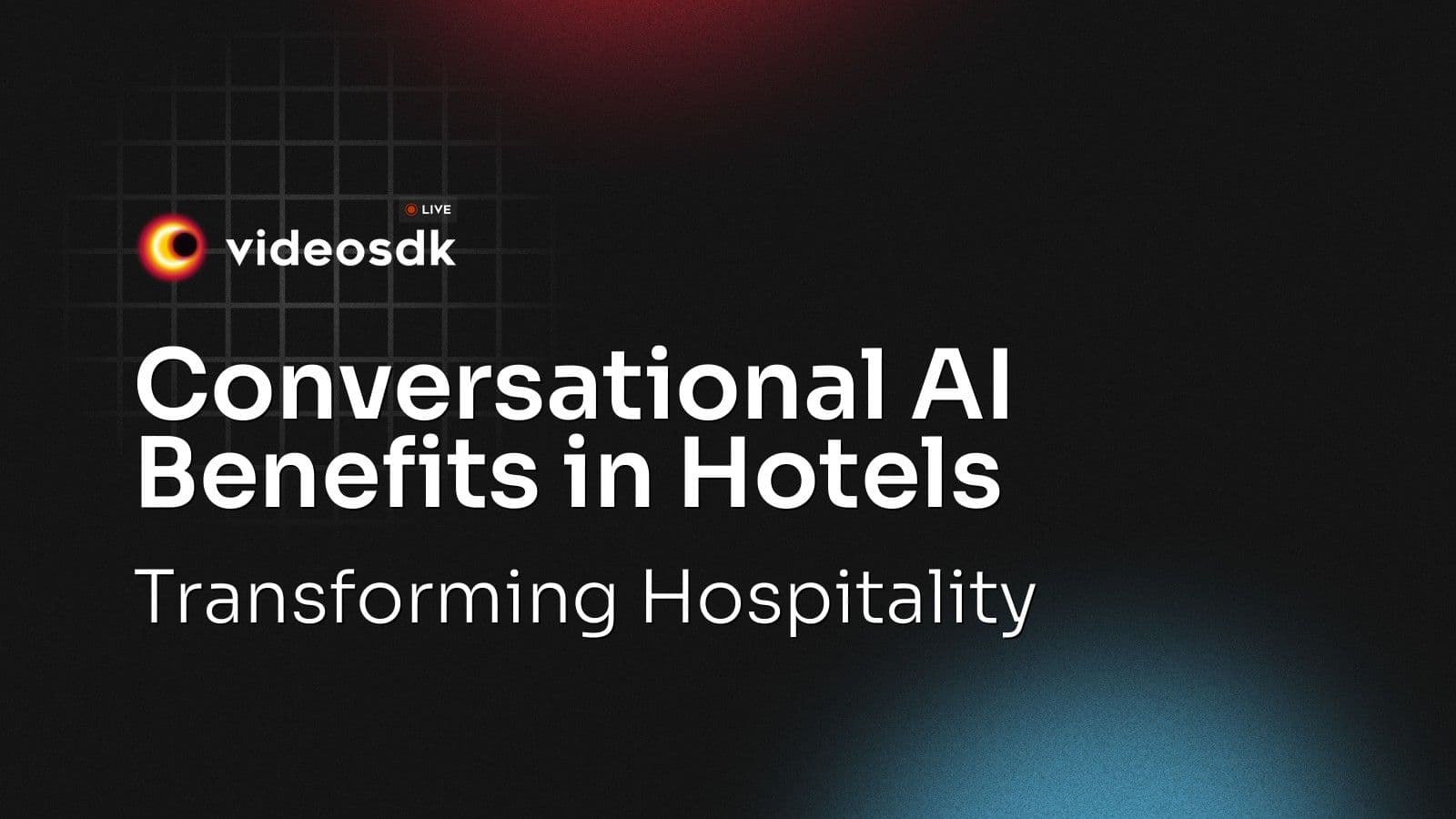 Conversational AI Benefits in Hotels: Transforming Hospitality Conversational AI Benefits in Hotels: Transforming Hospitality