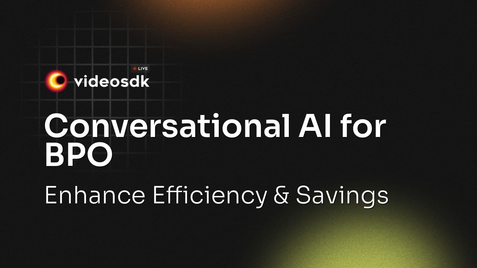 Conversational AI for BPO: Transforming Outsourcing with Intelligent Automation Conversational AI for BPO: Transforming Outsourcing with Intelligent Automation