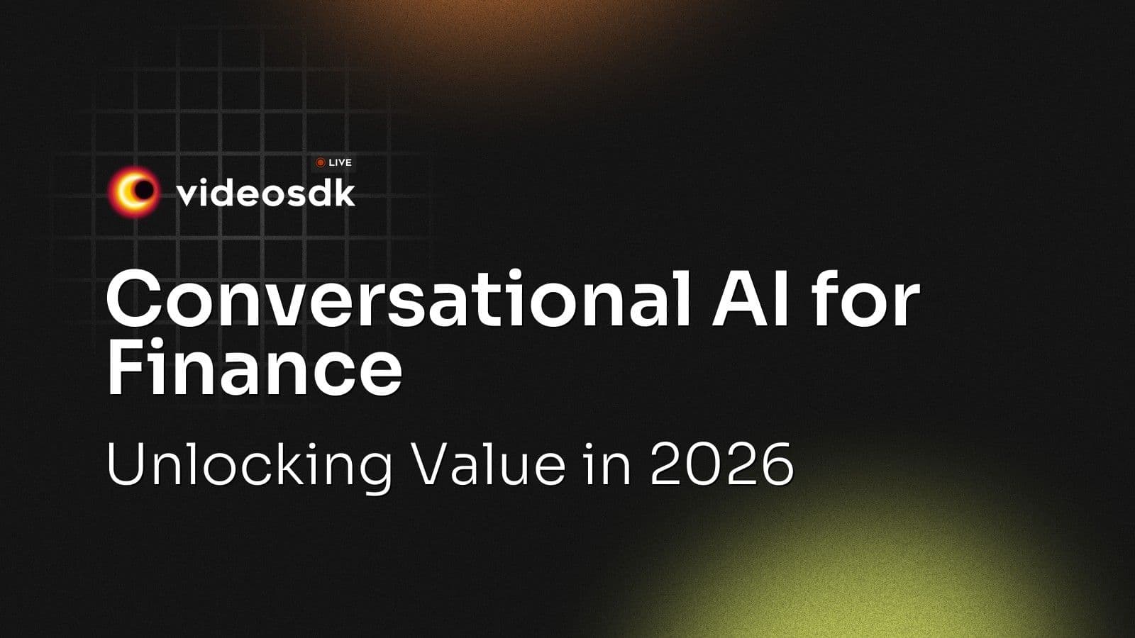 Conversational AI for Finance: Unlocking Value in 2026 Conversational AI for Finance: Unlocking Value in 2026