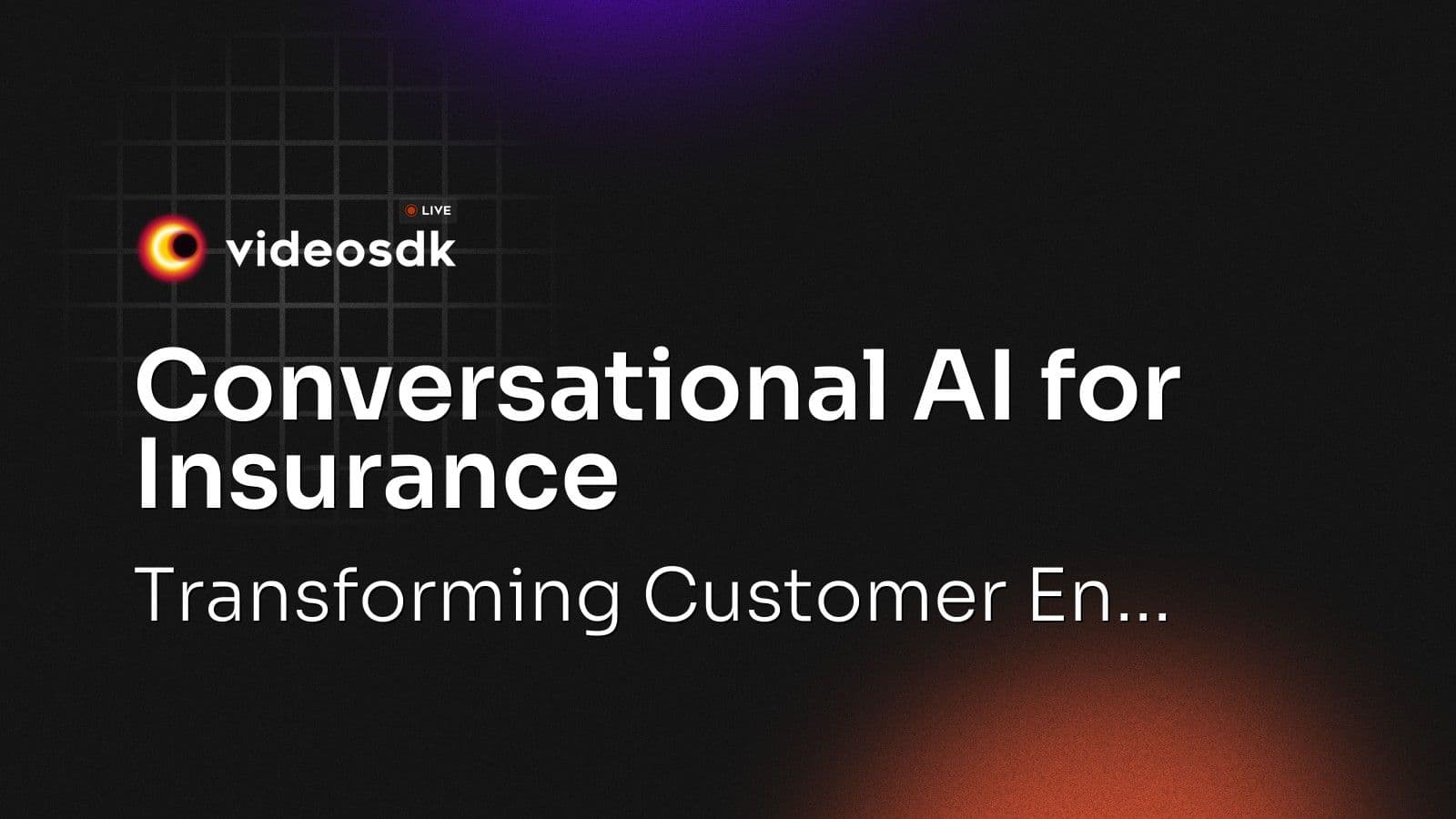 Conversational AI for Insurance: Transforming Customer En... Conversational AI for Insurance: Transforming Customer En...