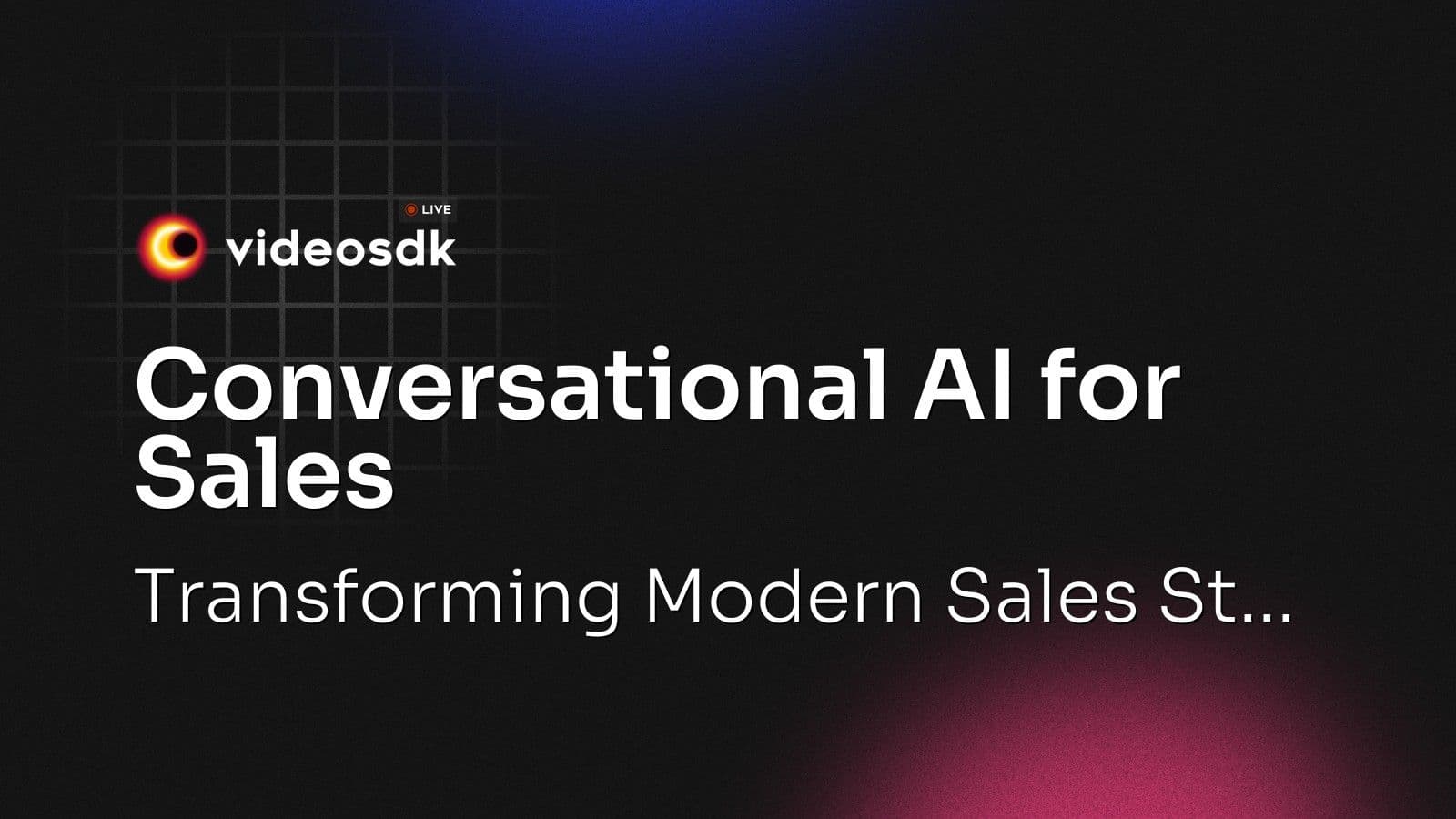 Conversational AI for Sales: Transforming Modern Sales Conversational AI for Sales: Transforming Modern Sales