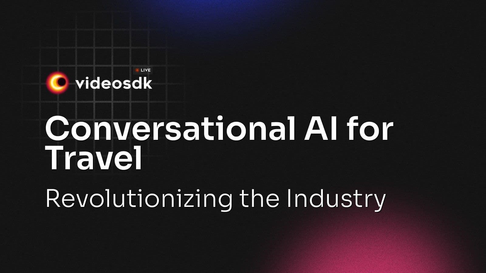 Conversational AI for Travel: Transforming Customer Experience and Operations in 2026 Conversational AI for Travel: Transforming Customer Experience and Operations in 2026