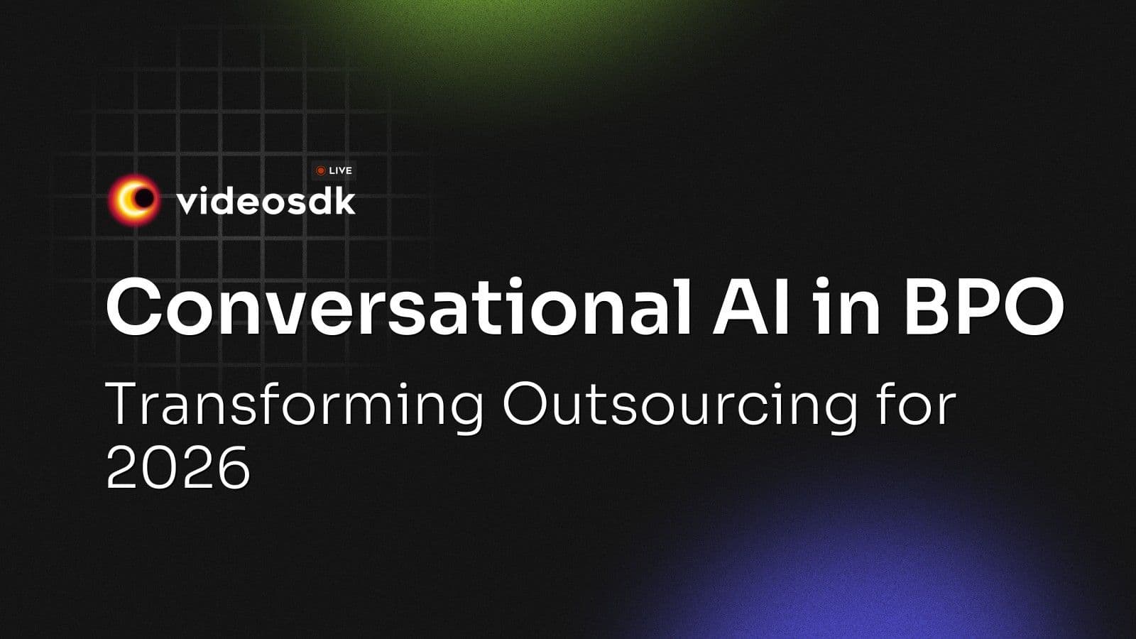 Conversational AI in BPO: Transforming Outsourcing for 2026 Conversational AI in BPO: Transforming Outsourcing for 2026