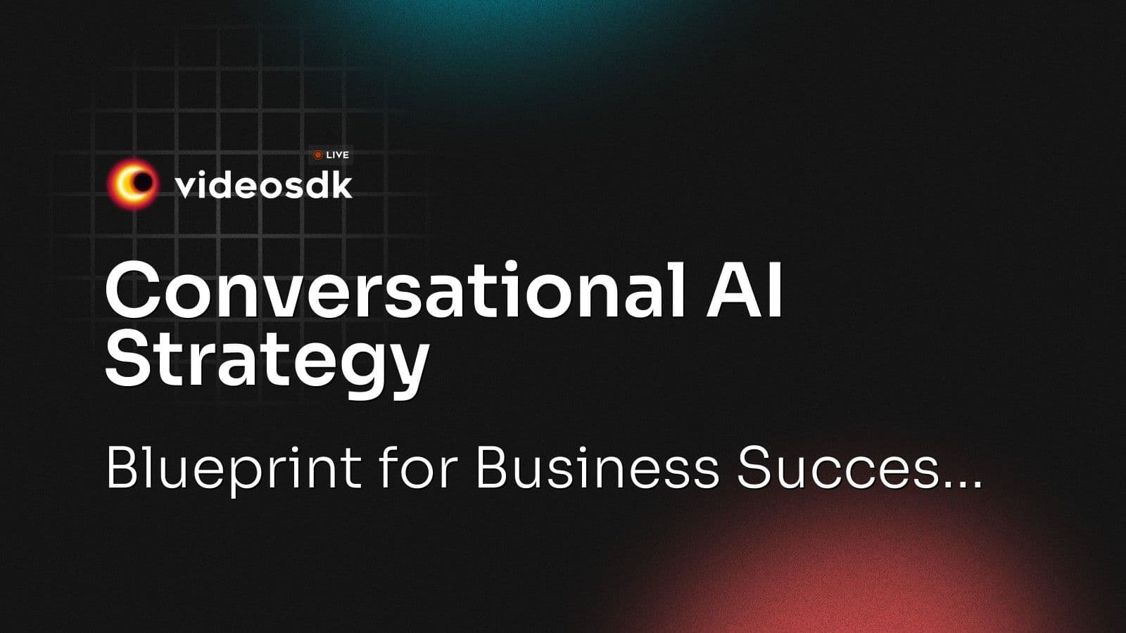 Conversational AI Strategy: Blueprint for Business Succes... Conversational AI Strategy: Blueprint for Business Succes...