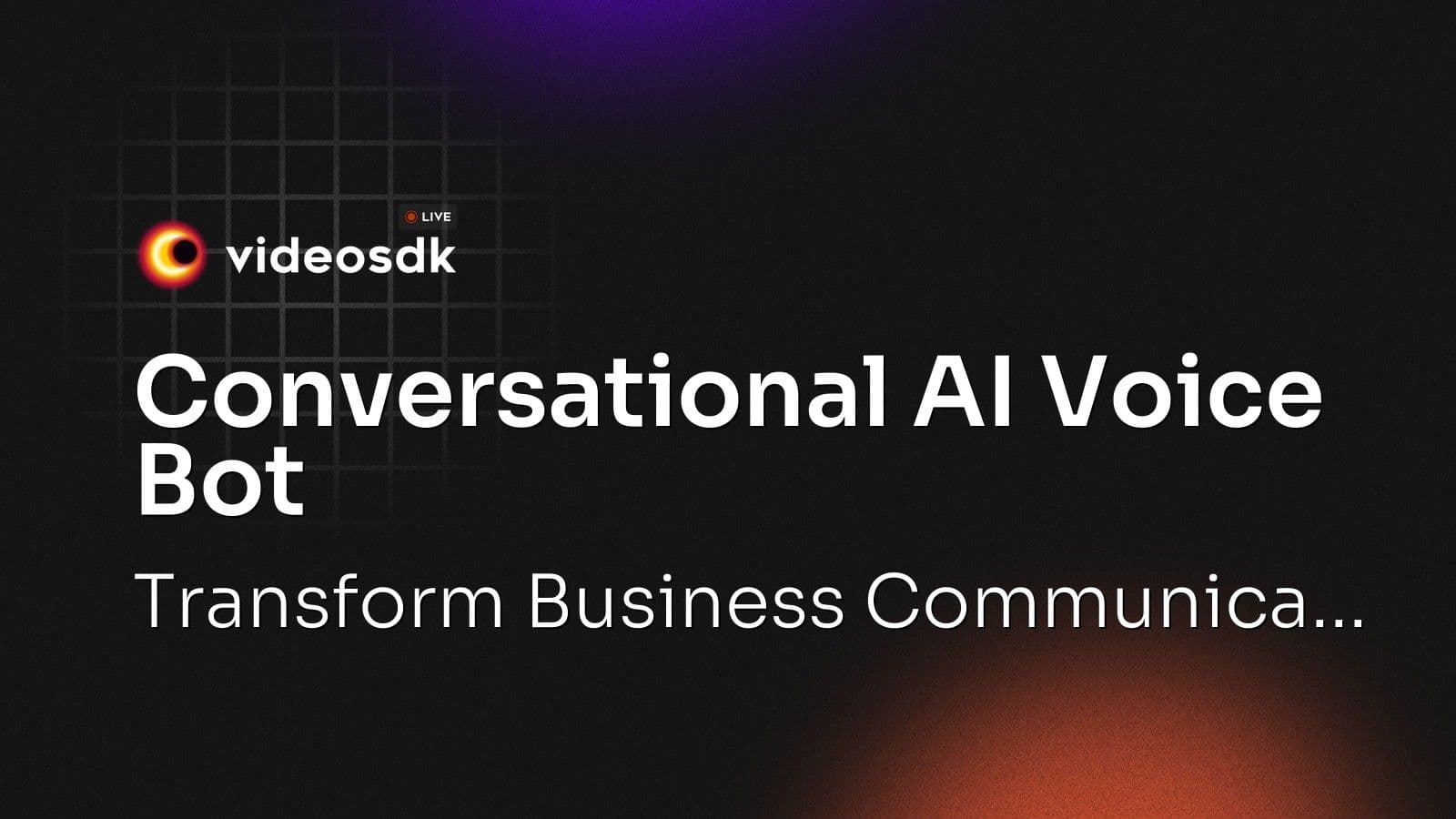 Conversational AI Voice Bot: Transform Business Communica... Conversational AI Voice Bot: Transform Business Communica...