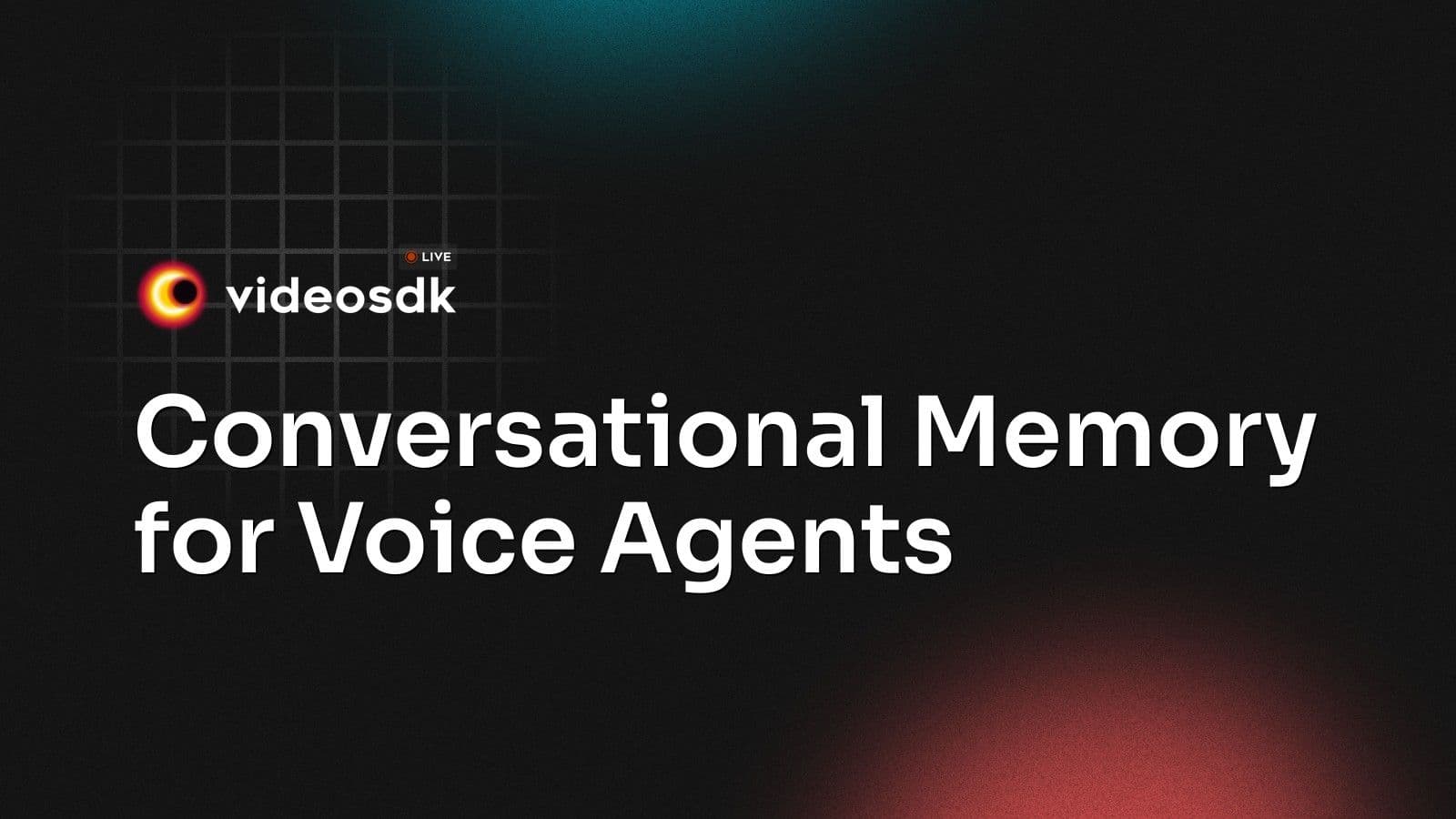 Conversational Memory for Voice Agents Conversational Memory for Voice Agents