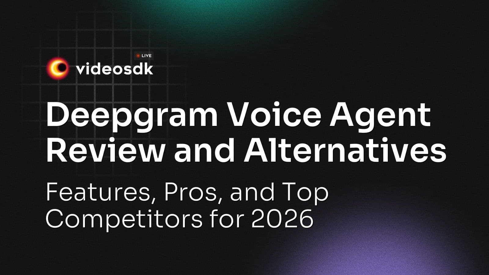 Deepgram Voice Agent Review and Alternatives: Features, Pros, and Top Competitors for 2026 Deepgram Voice Agent Review and Alternatives: Features, Pros, and Top Competitors for 2026