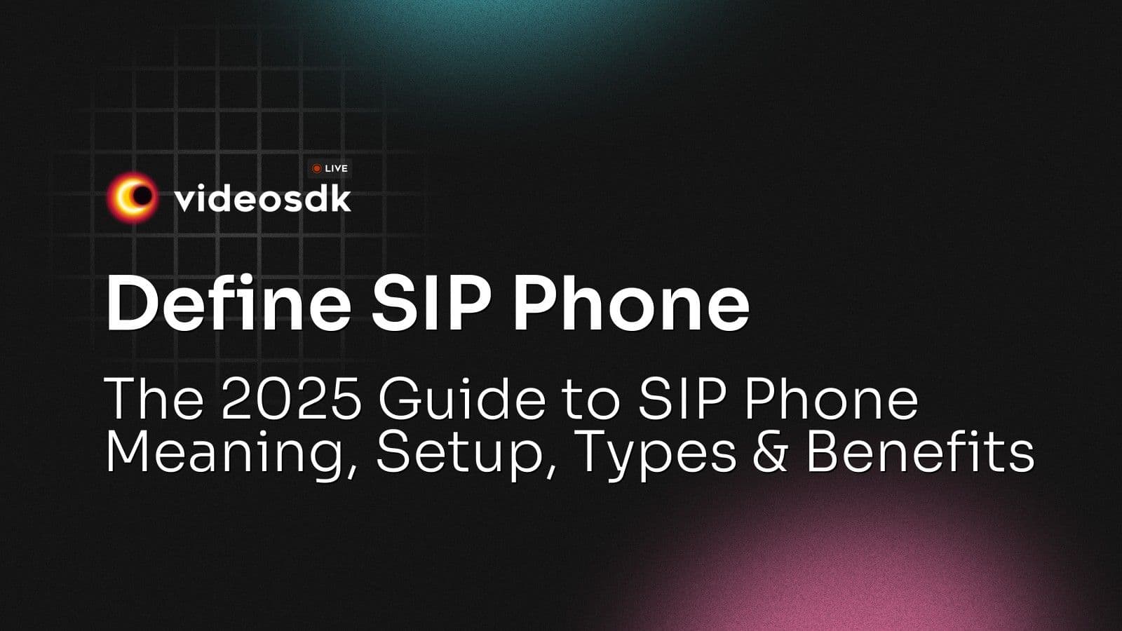 Define SIP Phone: The 2025 Guide to SIP Phone Meaning, Setup, Types & Benefits Define SIP Phone: The 2025 Guide to SIP Phone Meaning, Setup, Types & Benefits