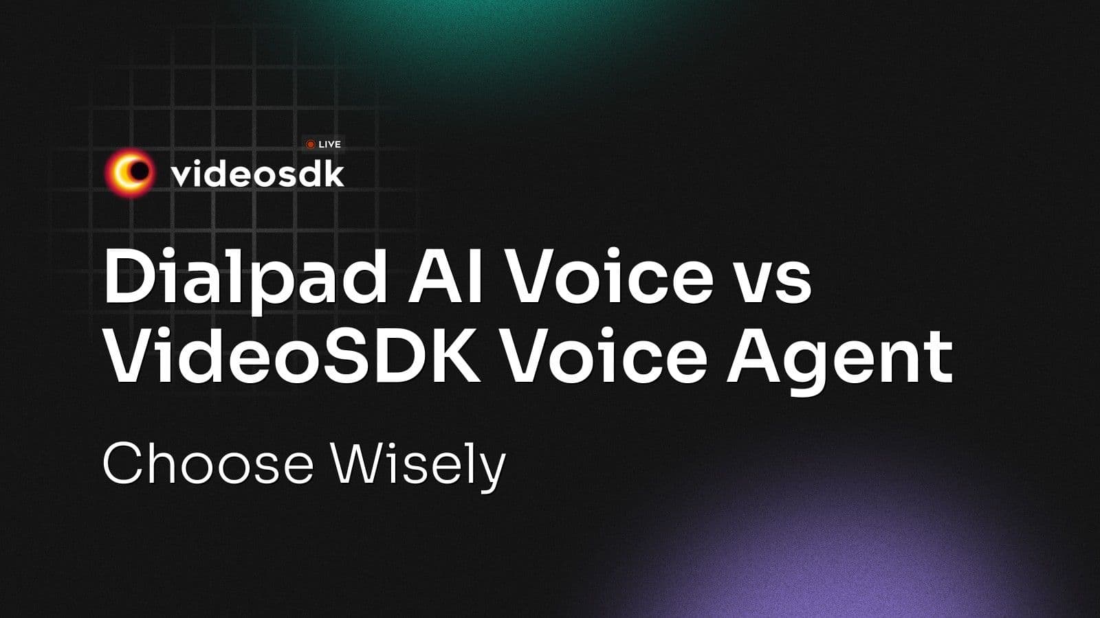 Dialpad AI Voice vs VideoSDK Voice Agent: Choose Wisely Dialpad AI Voice vs VideoSDK Voice Agent: Choose Wisely