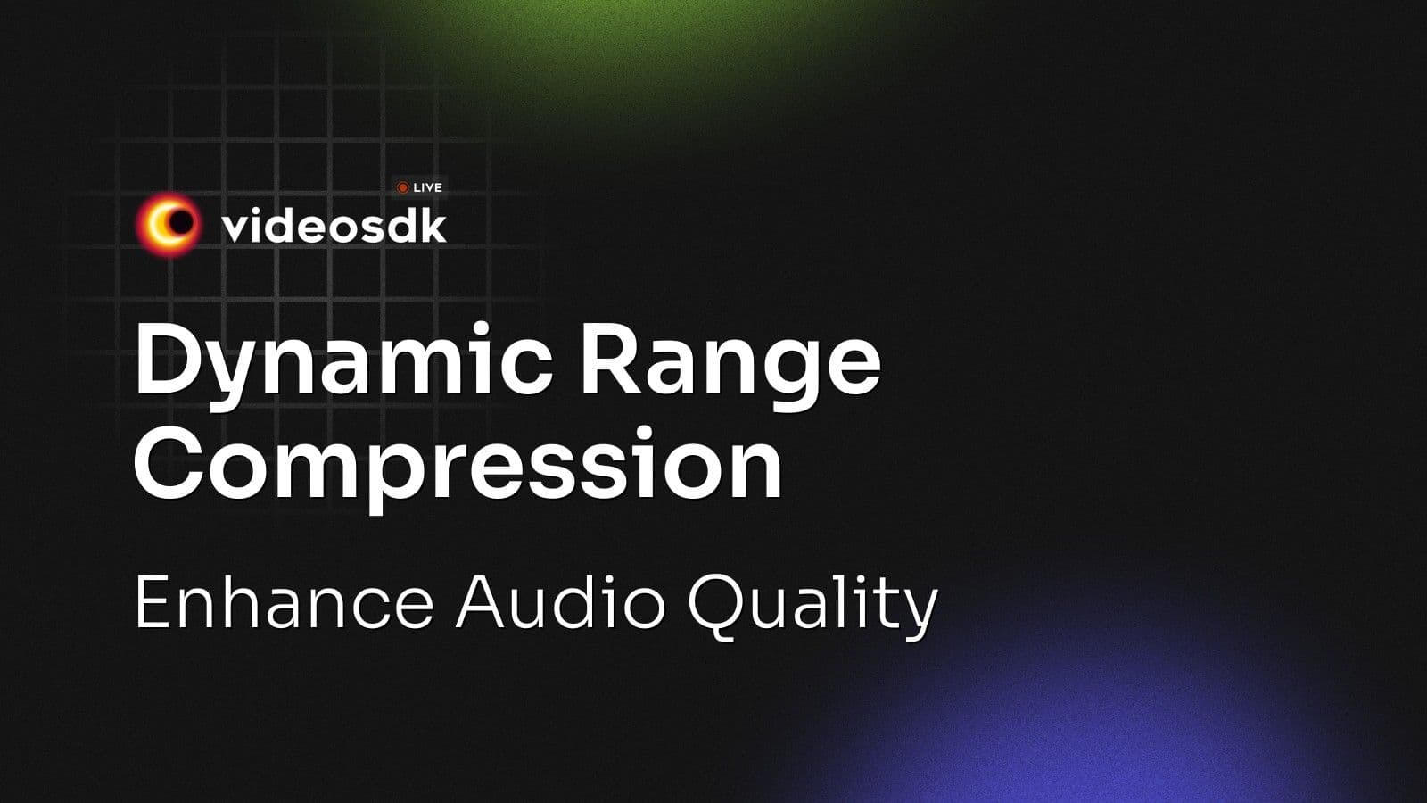 Dynamic Range Compression: Enhance Audio Quality for Modern Applications Dynamic Range Compression: Enhance Audio Quality for Modern Applications