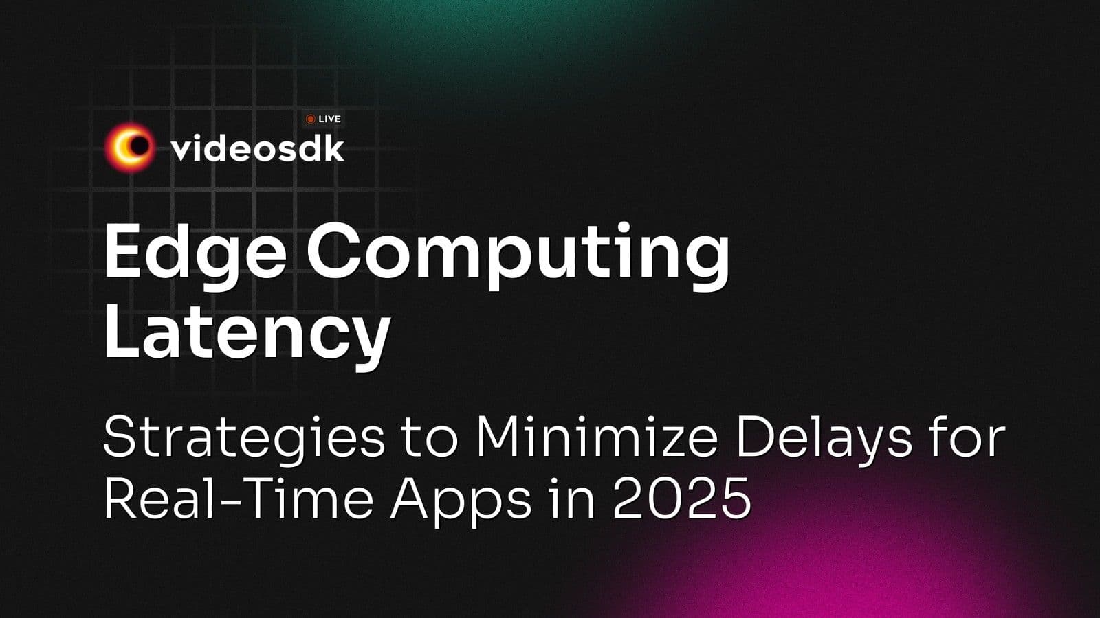 Edge Computing Latency: Strategies to Minimize Delays for Real-Time Apps in 2025 Edge Computing Latency: Strategies to Minimize Delays for Real-Time Apps in 2025