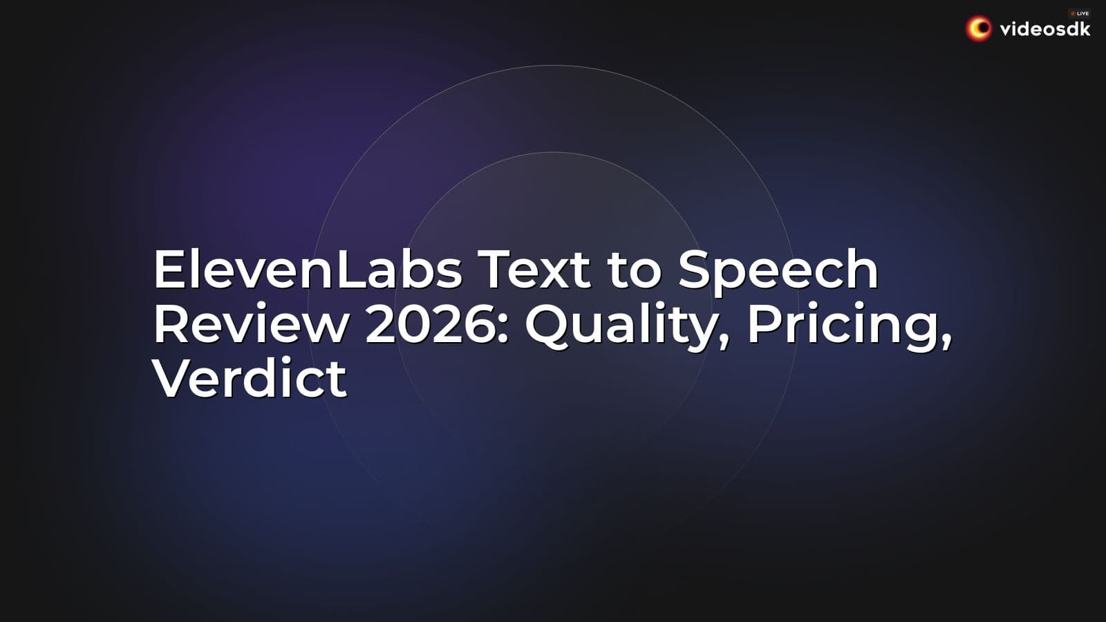 ElevenLabs Text to Speech Review 2026: Quality, Pricing, Verdict ElevenLabs Text to Speech Review 2026: Quality, Pricing, Verdict