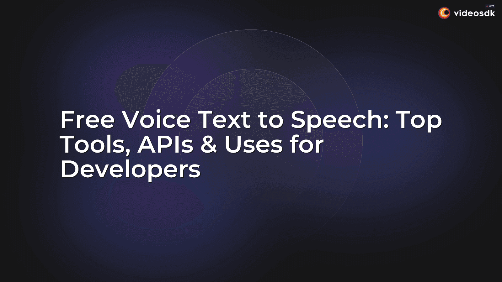 Free Voice Text to Speech: Top Tools, APIs & Uses for Developers Free Voice Text to Speech: Top Tools, APIs & Uses for Developers