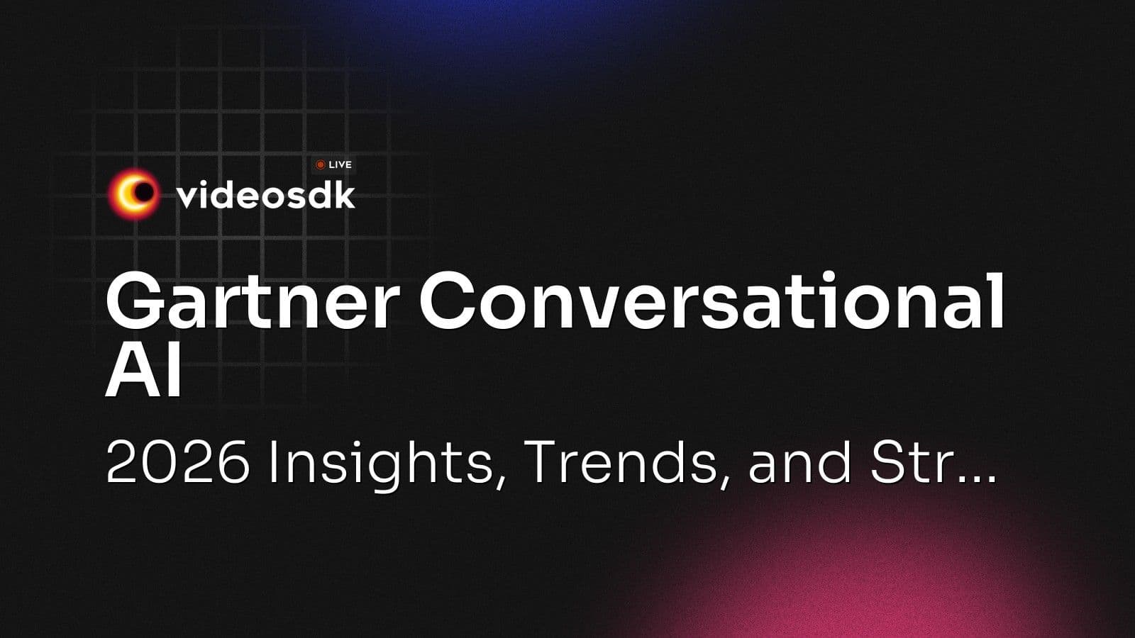 Gartner Conversational AI: 2026 Insights, Trends, and Str... Gartner Conversational AI: 2026 Insights, Trends, and Str...