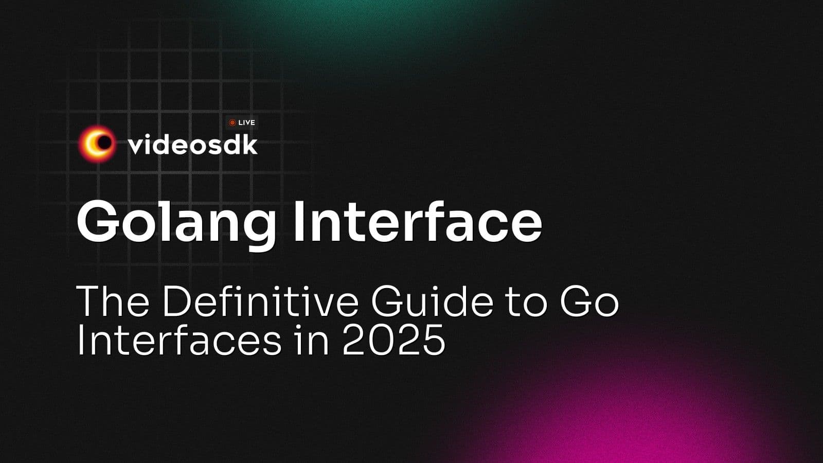 Golang Interface: The Definitive Guide to Go Interfaces in 2025 Golang Interface: The Definitive Guide to Go Interfaces in 2025