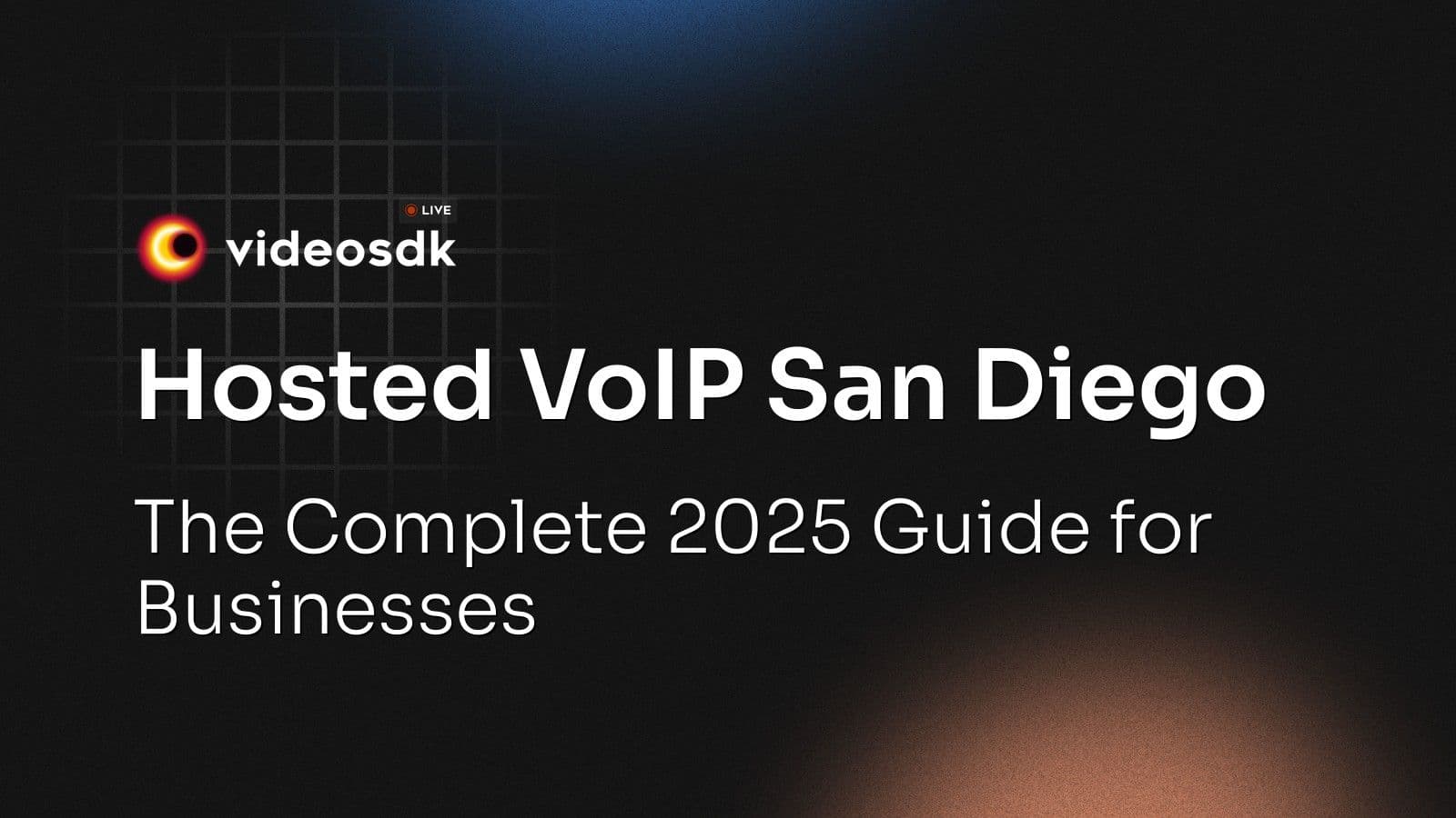 Hosted VoIP San Diego: The Complete 2025 Guide for Businesses Hosted VoIP San Diego: The Complete 2025 Guide for Businesses