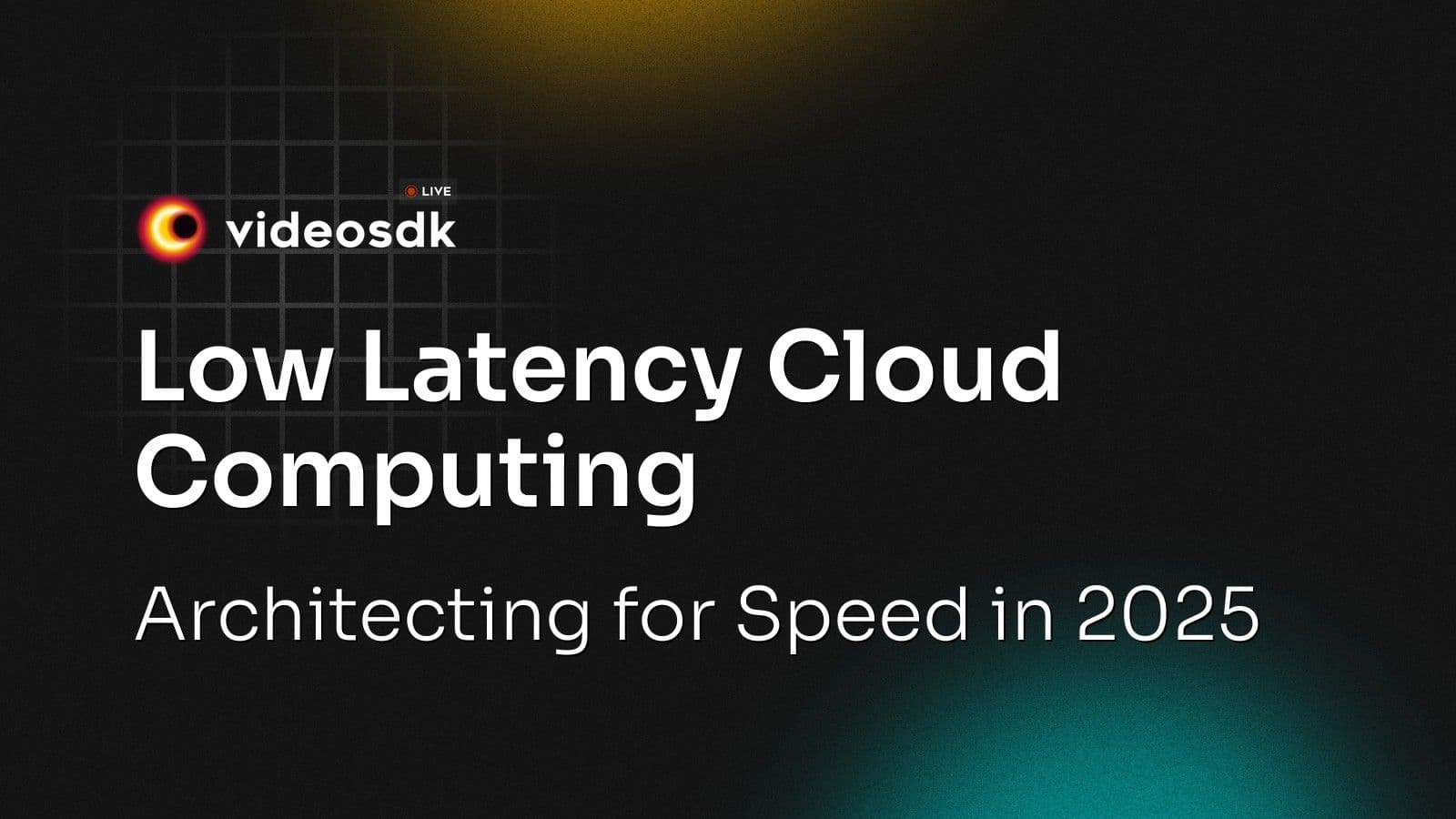 Low Latency Cloud Computing: Architecting for Speed in 2025 Low Latency Cloud Computing: Architecting for Speed in 2025