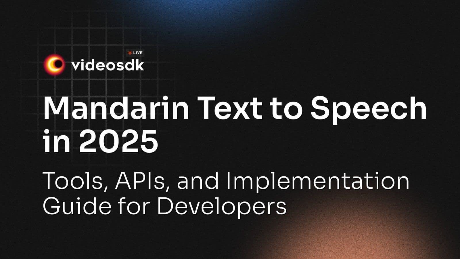 Mandarin Text to Speech in 2025: Tools, APIs, and Implementation Guide for Developers Mandarin Text to Speech in 2025: Tools, APIs, and Implementation Guide for Developers