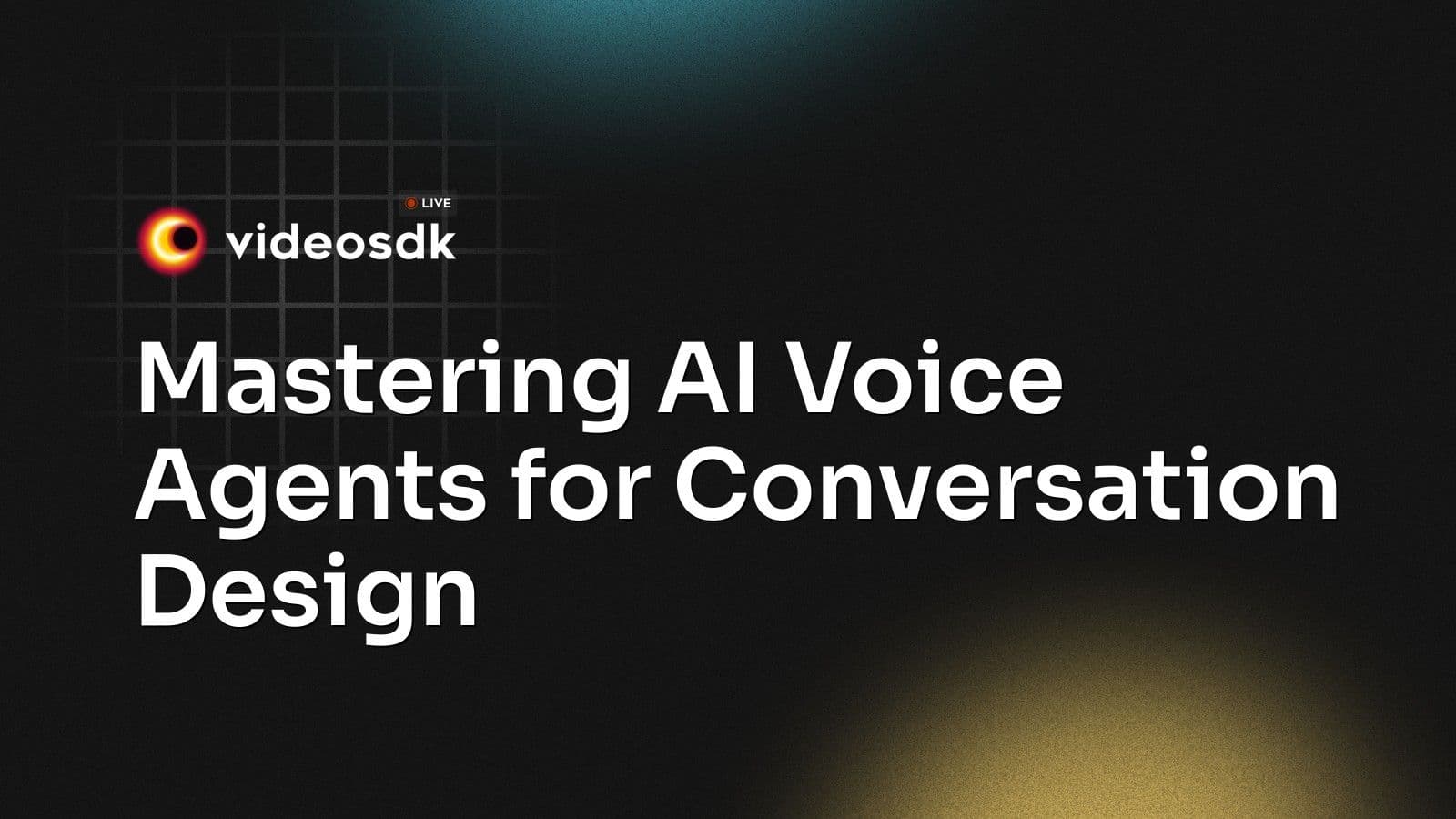 Mastering AI Voice Agents for Conversation Design Mastering AI Voice Agents for Conversation Design