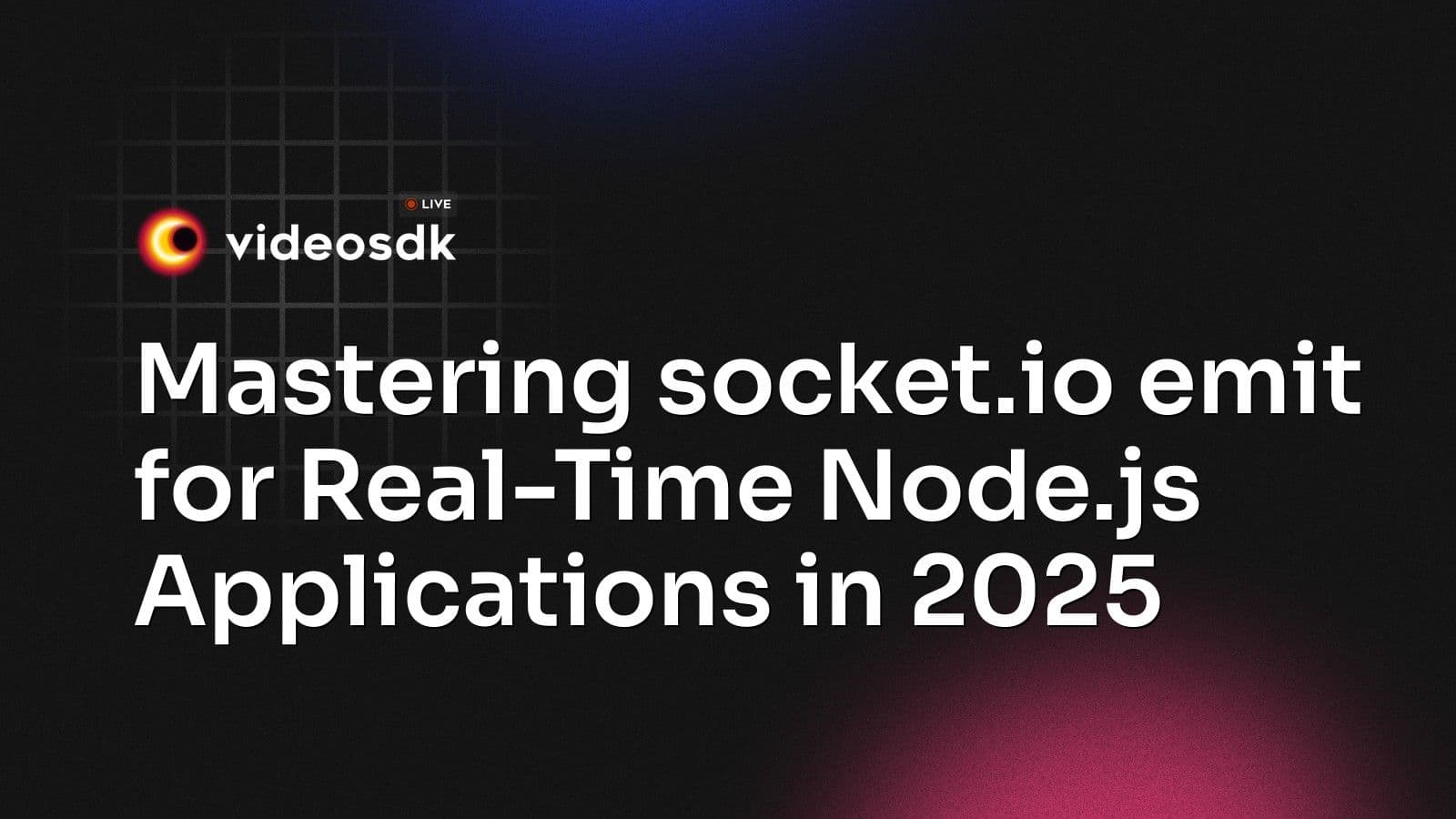 Mastering socket.io emit for Real-Time Node.js Applications in 2025 Mastering socket.io emit for Real-Time Node.js Applications in 2025
