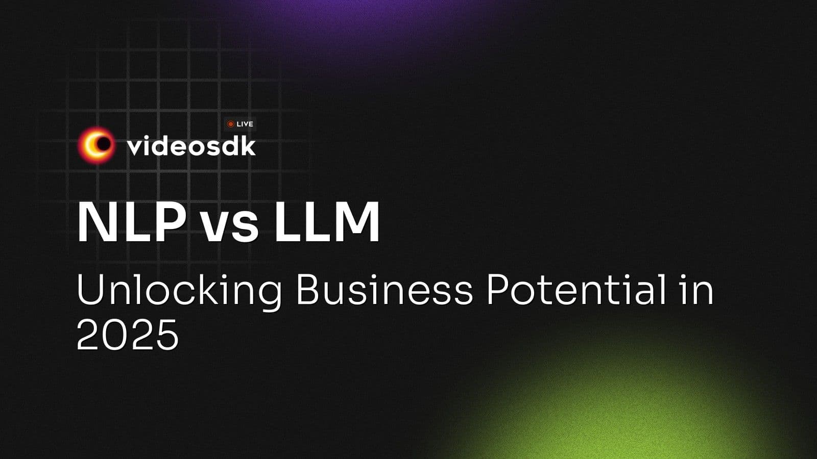 NLP vs LLM: Key Differences, Business Impact, and 2026 Trends Explained NLP vs LLM: Key Differences, Business Impact, and 2026 Trends Explained