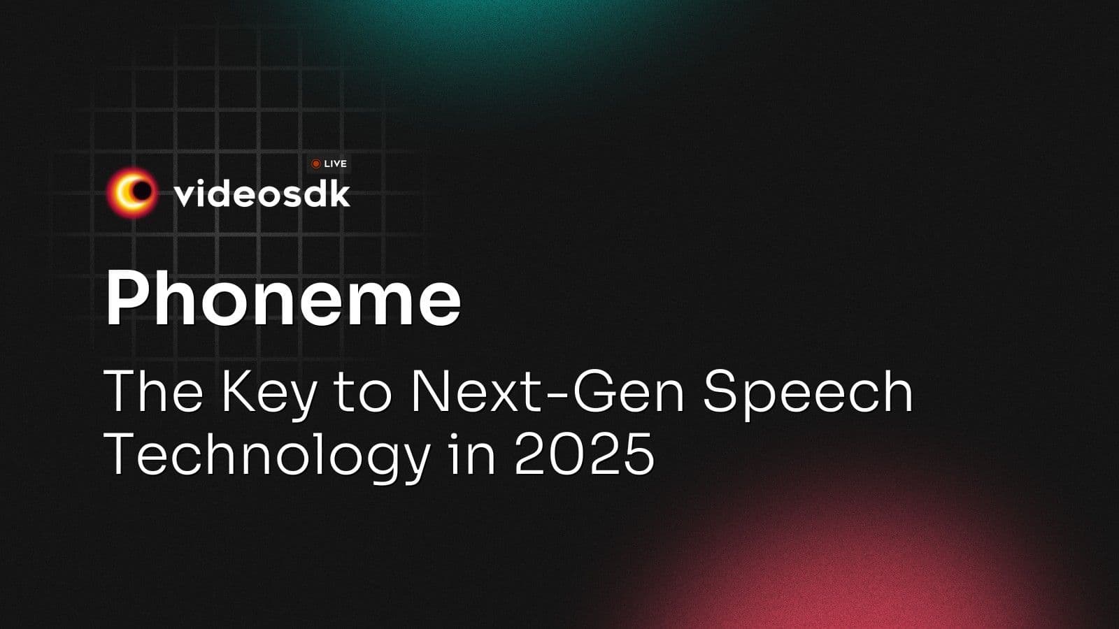 Phoneme: The Key to Next-Gen Speech Technology in 2026 Phoneme: The Key to Next-Gen Speech Technology in 2026