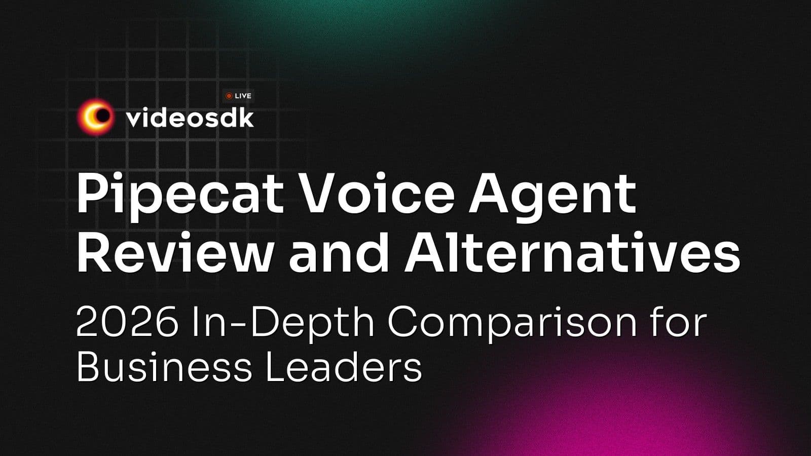 Pipecat Voice Agent Review and Alternatives: 2026 In-Depth Comparison for Business Leaders Pipecat Voice Agent Review and Alternatives: 2026 In-Depth Comparison for Business Leaders