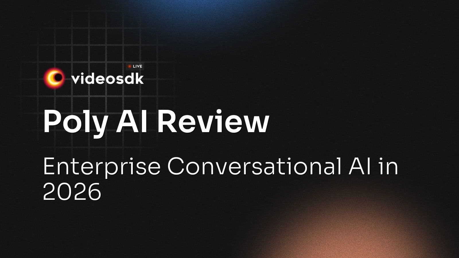 Poly AI Review: Enterprise Conversational AI in 2026 Poly AI Review: Enterprise Conversational AI in 2026