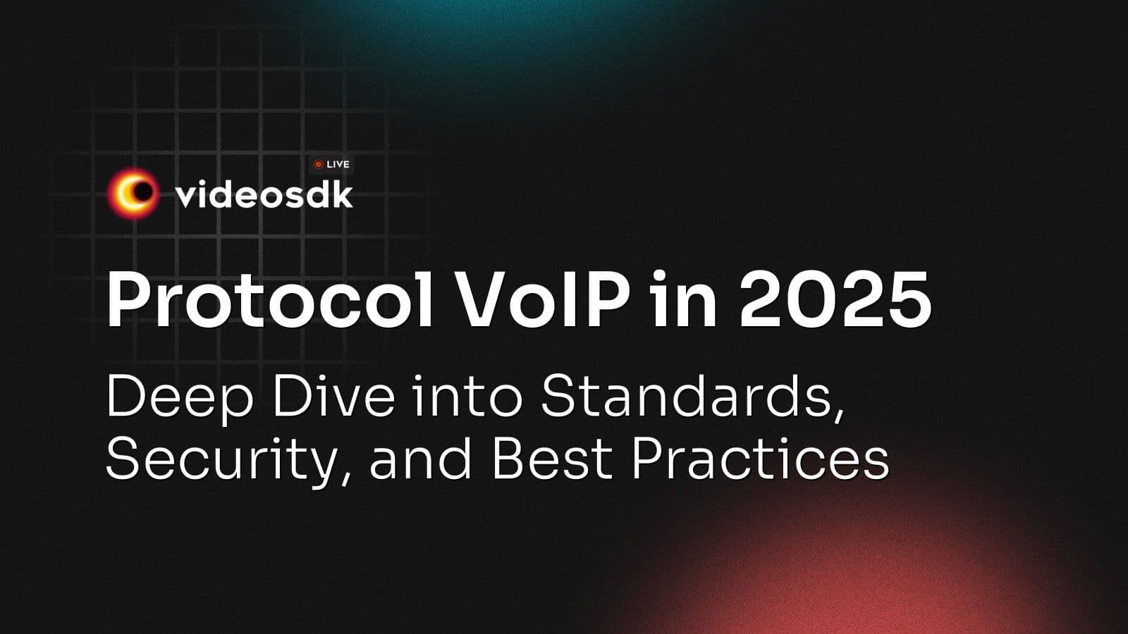 Protocol VoIP in 2025: Deep Dive into Standards, Security, and Best Practices Protocol VoIP in 2025: Deep Dive into Standards, Security, and Best Practices