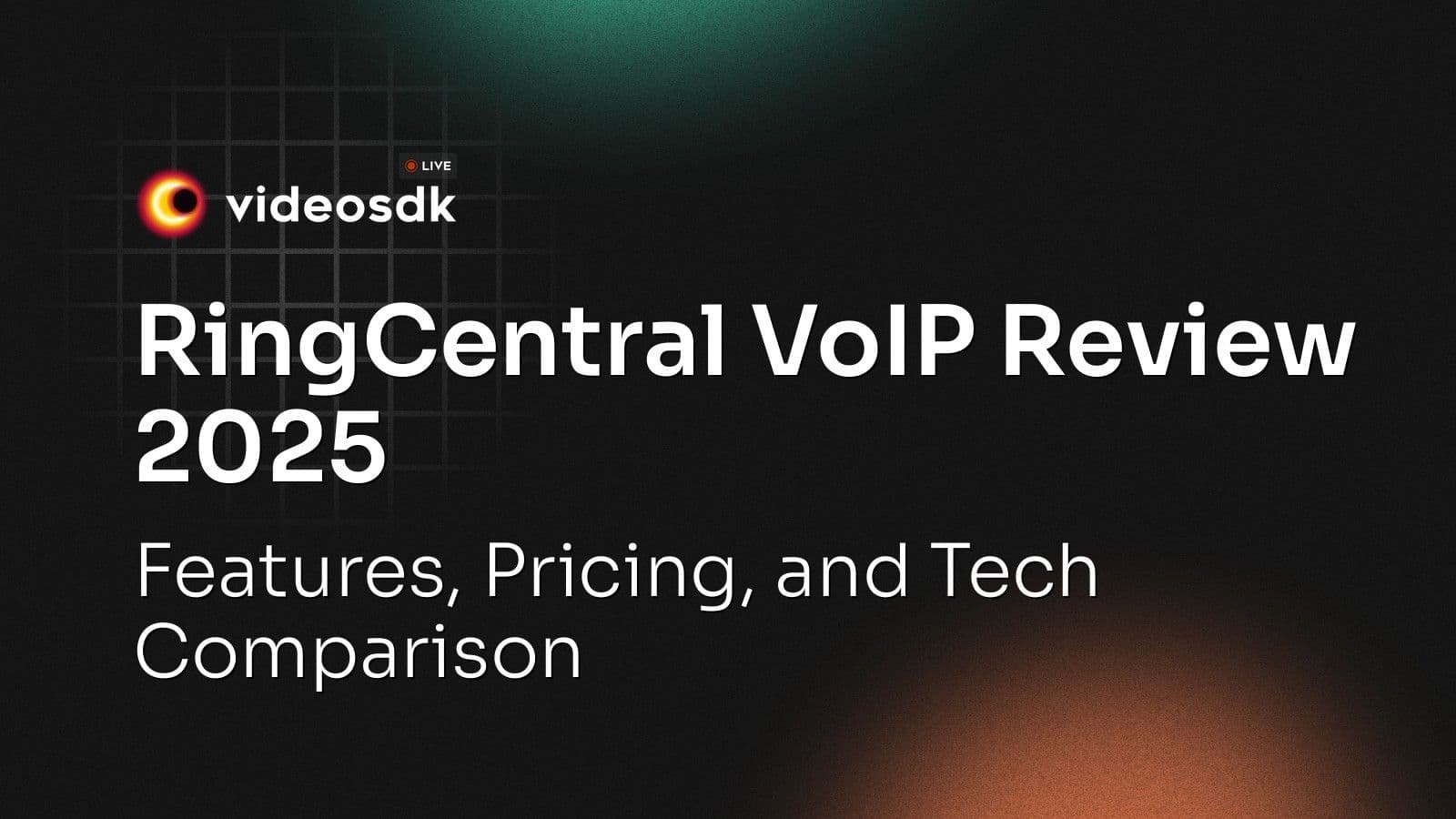RingCentral VoIP Review 2025: Features, Pricing, and Tech Comparison RingCentral VoIP Review 2025: Features, Pricing, and Tech Comparison