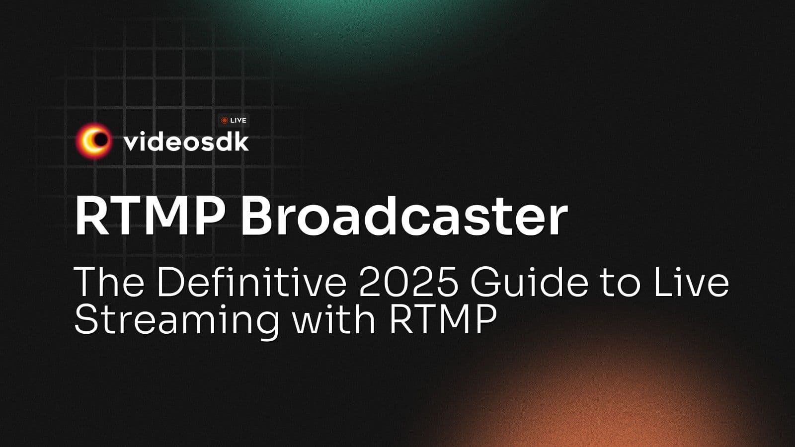 RTMP Broadcaster: The Definitive 2025 Guide to Live Streaming with RTMP RTMP Broadcaster: The Definitive 2025 Guide to Live Streaming with RTMP
