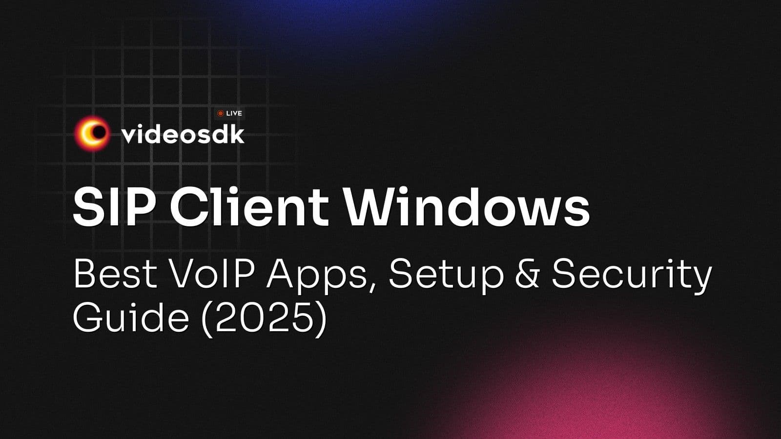 SIP Client Windows: Best VoIP Apps, Setup & Security Guide (2025) SIP Client Windows: Best VoIP Apps, Setup & Security Guide (2025)