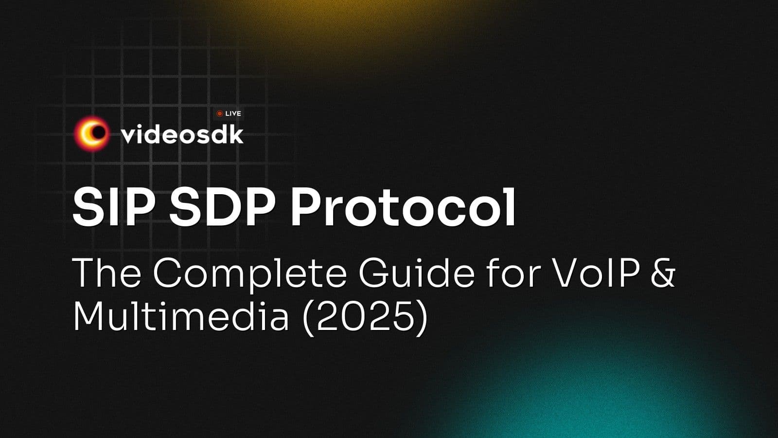 SIP SDP Protocol: The Complete Guide for VoIP & Multimedia (2025) SIP SDP Protocol: The Complete Guide for VoIP & Multimedia (2025)