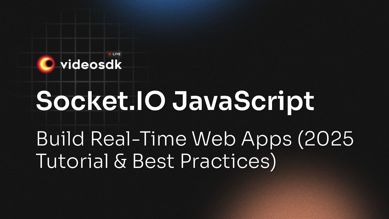 Socket.IO JavaScript: Build Real-Time Web Apps (2025 Tutorial & Best Practices) Socket.IO JavaScript: Build Real-Time Web Apps (2025 Tutorial & Best Practices)