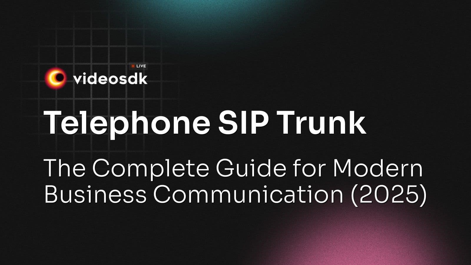 Telephone SIP Trunk: The Complete Guide for Modern Business Communication (2025) Telephone SIP Trunk: The Complete Guide for Modern Business Communication (2025)
