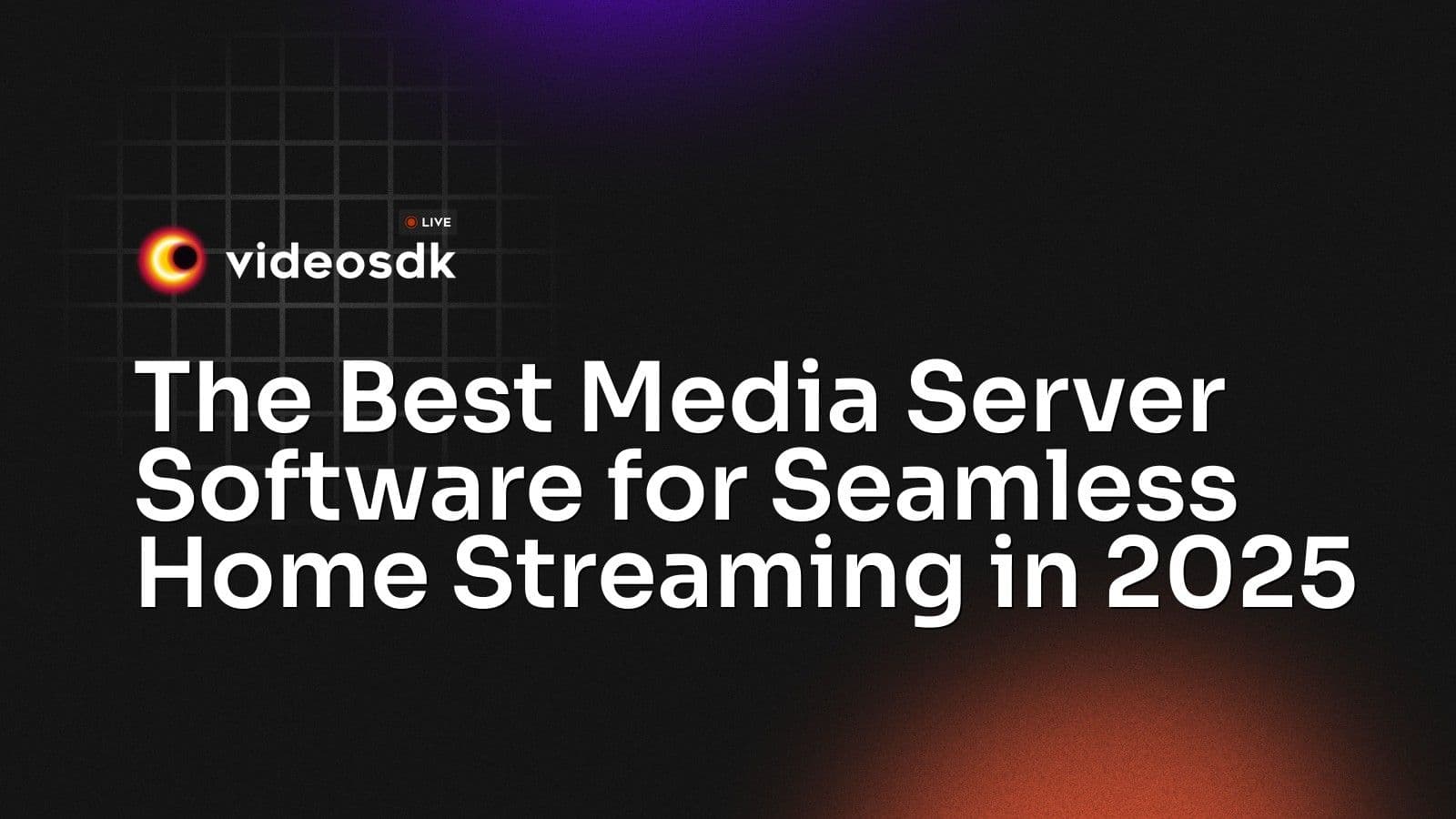 The Best Media Server Software for Seamless Home Streaming in 2025 The Best Media Server Software for Seamless Home Streaming in 2025