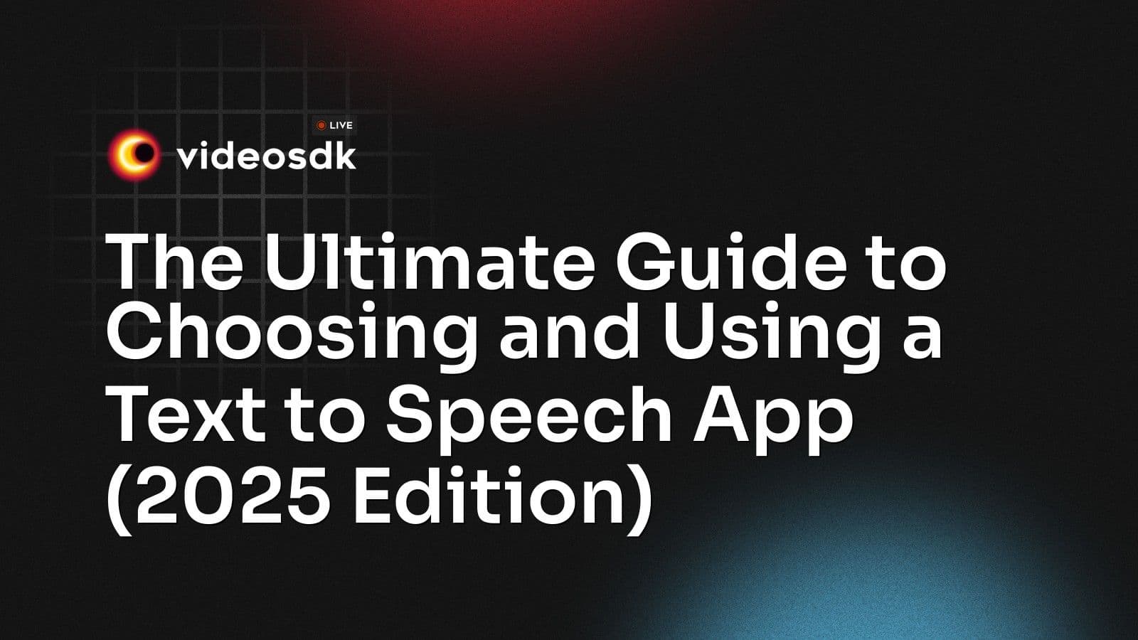 The Ultimate Guide to Choosing and Using a Text to Speech App (2025 Edition) The Ultimate Guide to Choosing and Using a Text to Speech App (2025 Edition)