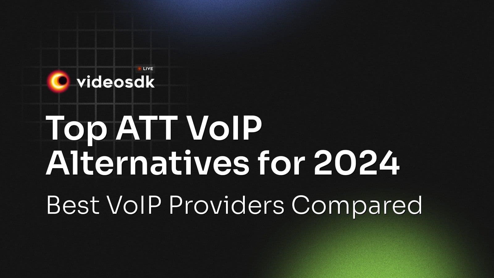 Top ATT VoIP Alternatives for 2024: Best VoIP Providers Compared Top ATT VoIP Alternatives for 2024: Best VoIP Providers Compared