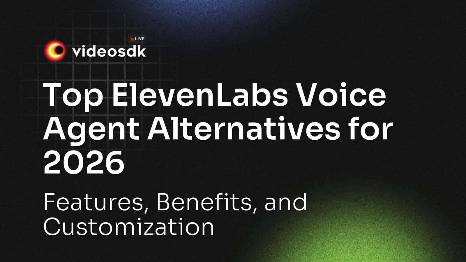 Top ElevenLabs Voice Agent Alternatives for 2026: Features, Benefits, and Customization Top ElevenLabs Voice Agent Alternatives for 2026: Features, Benefits, and Customization