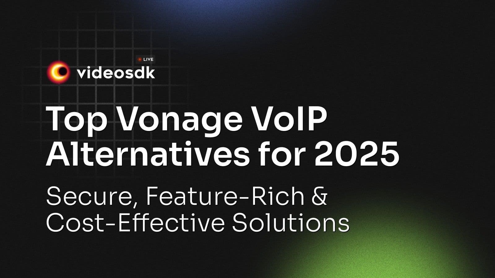 Top Vonage VoIP Alternatives for 2025: Secure, Feature-Rich & Cost-Effective Solutions Top Vonage VoIP Alternatives for 2025: Secure, Feature-Rich & Cost-Effective Solutions