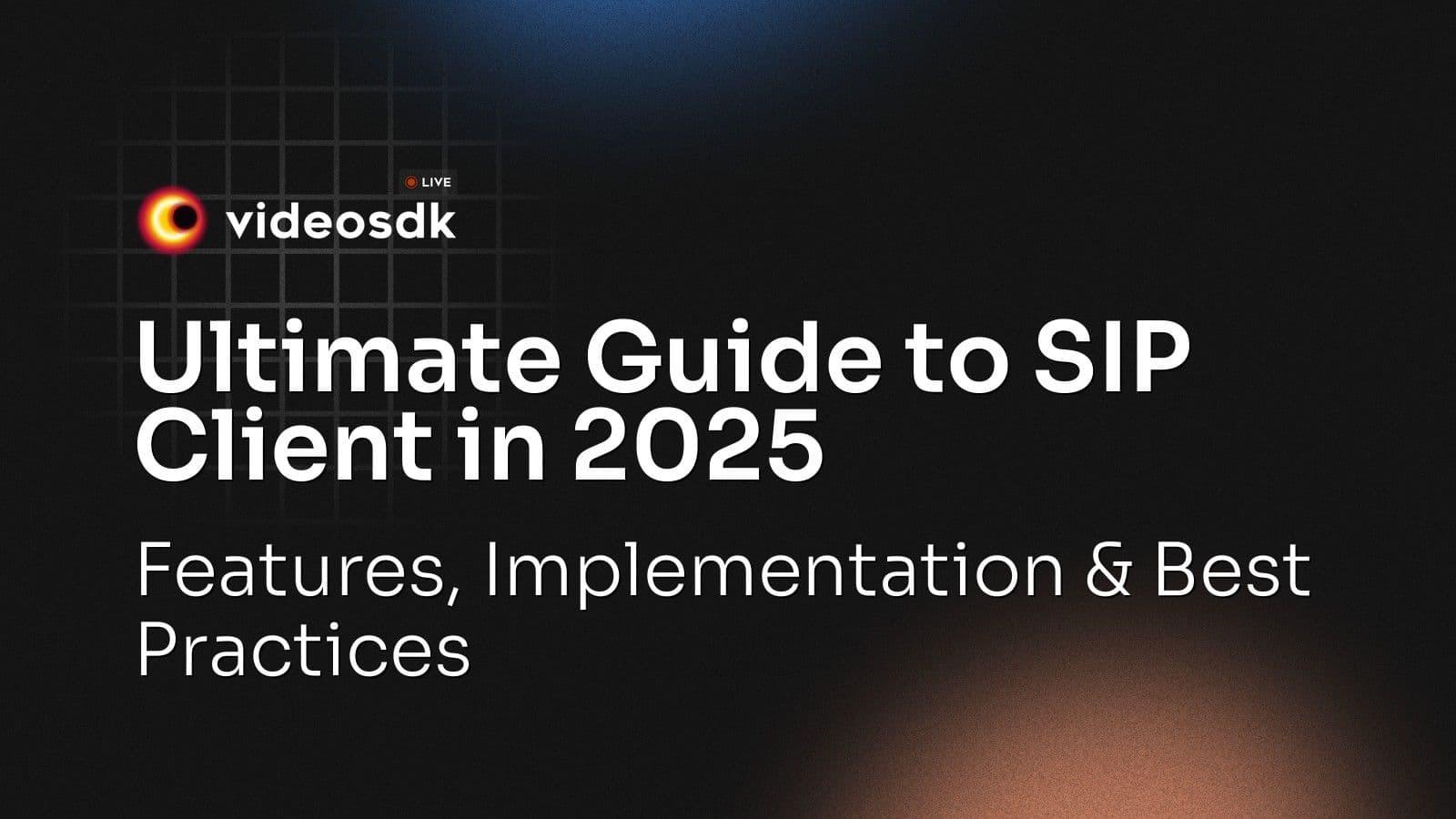 Ultimate Guide to SIP Client in 2025: Features, Implementation & Best Practices Ultimate Guide to SIP Client in 2025: Features, Implementation & Best Practices